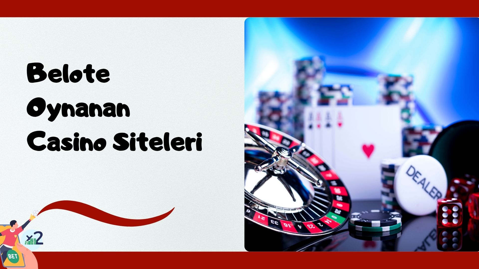 Belote Oynanan Casino Siteleri