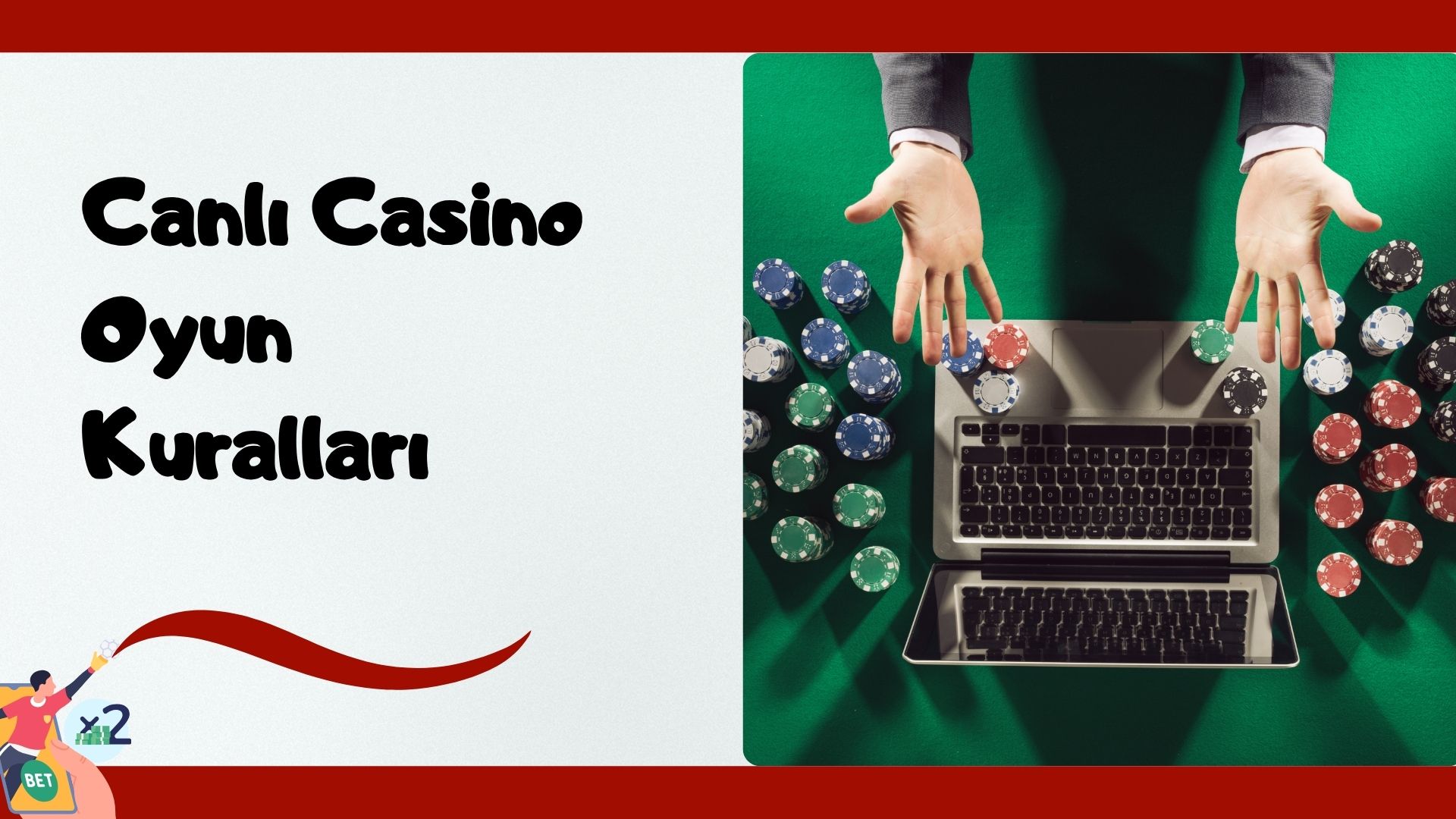 Canlı Casino Oyun Kuralları